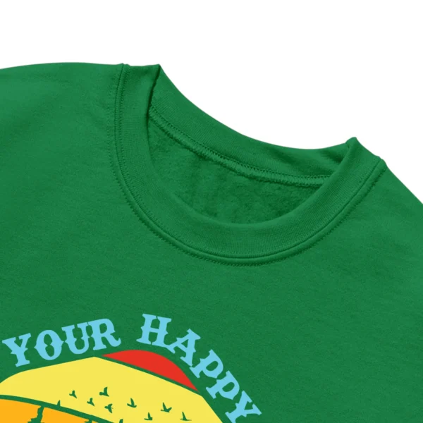 End Your Happy Place Camp Out Unisex Sweatshirt